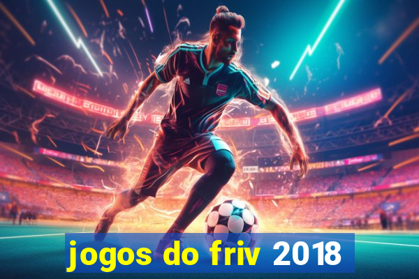 jogos do friv 2018